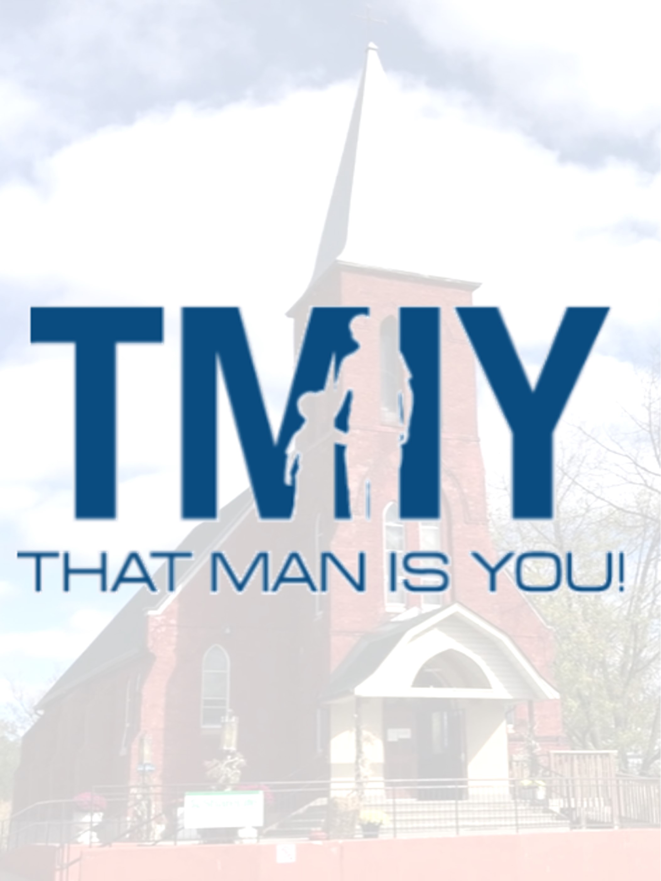 CTA: 'That Man Is You!' Program at Saint Patrick's, Wildfield (Brampton)