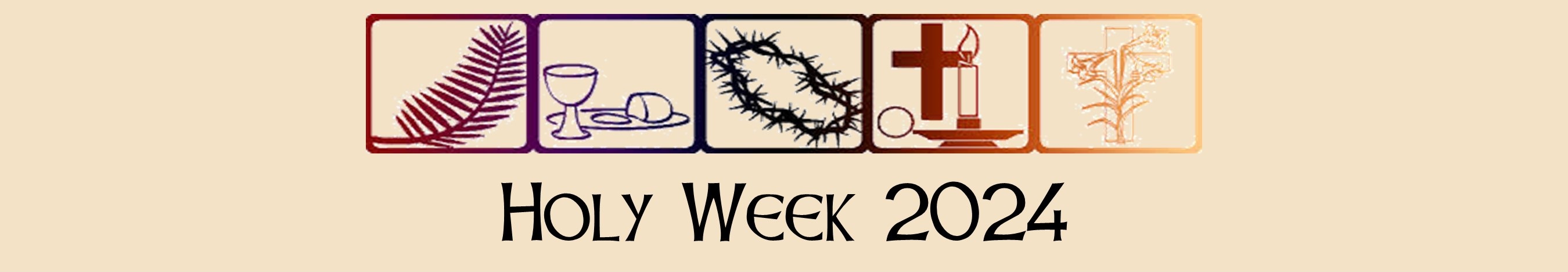 Header: Holy Week 2024