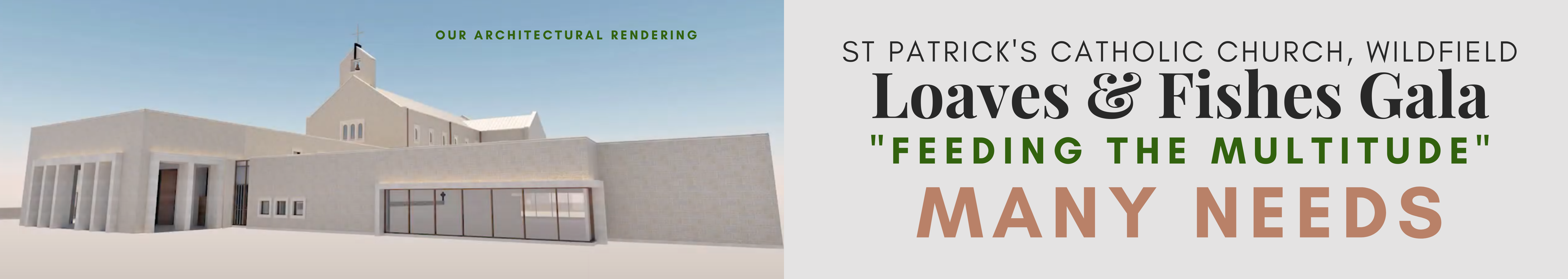 baner with the theme of many needs, with image of the rendering of our new church