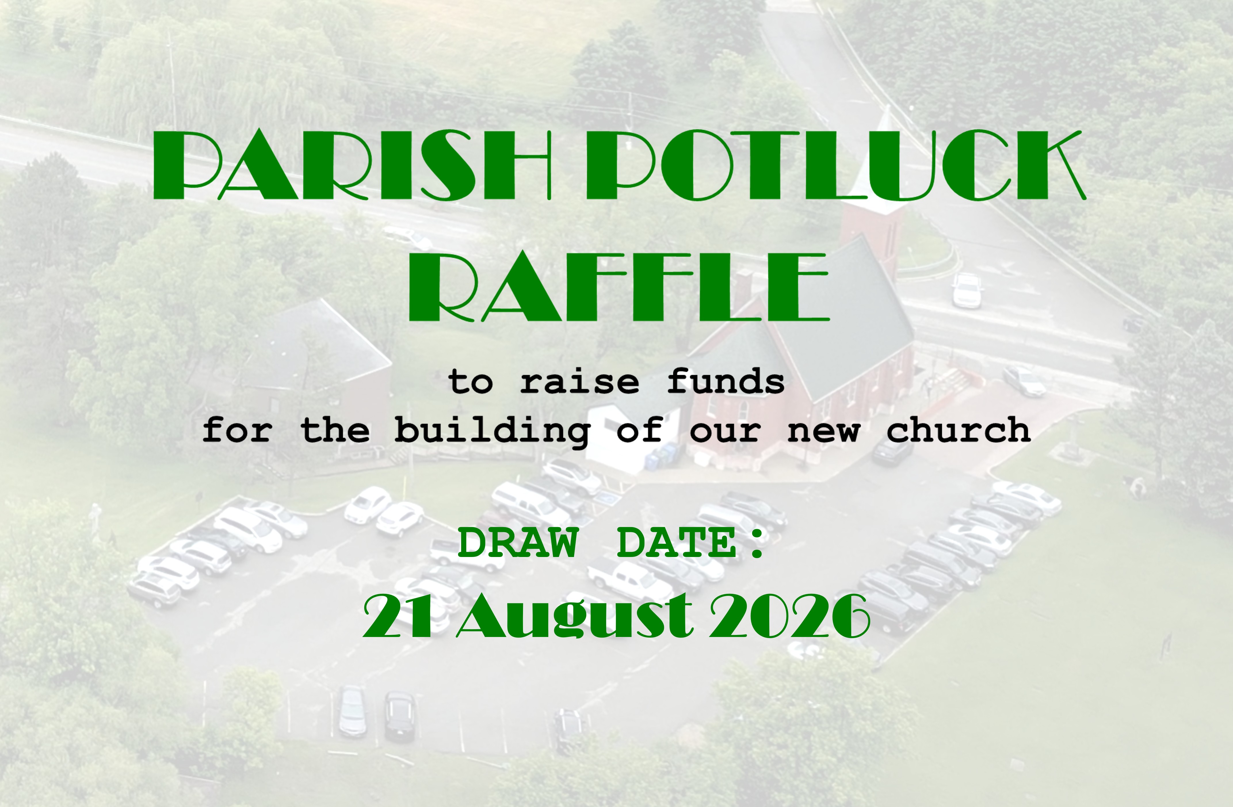 2026 Parish Potluck Raffle - CTA