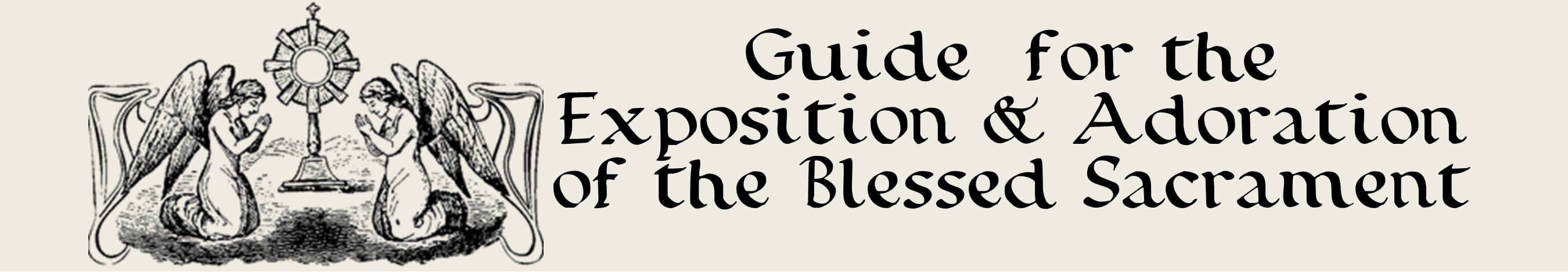Exposition and Adoration of the Blessed Sacrament