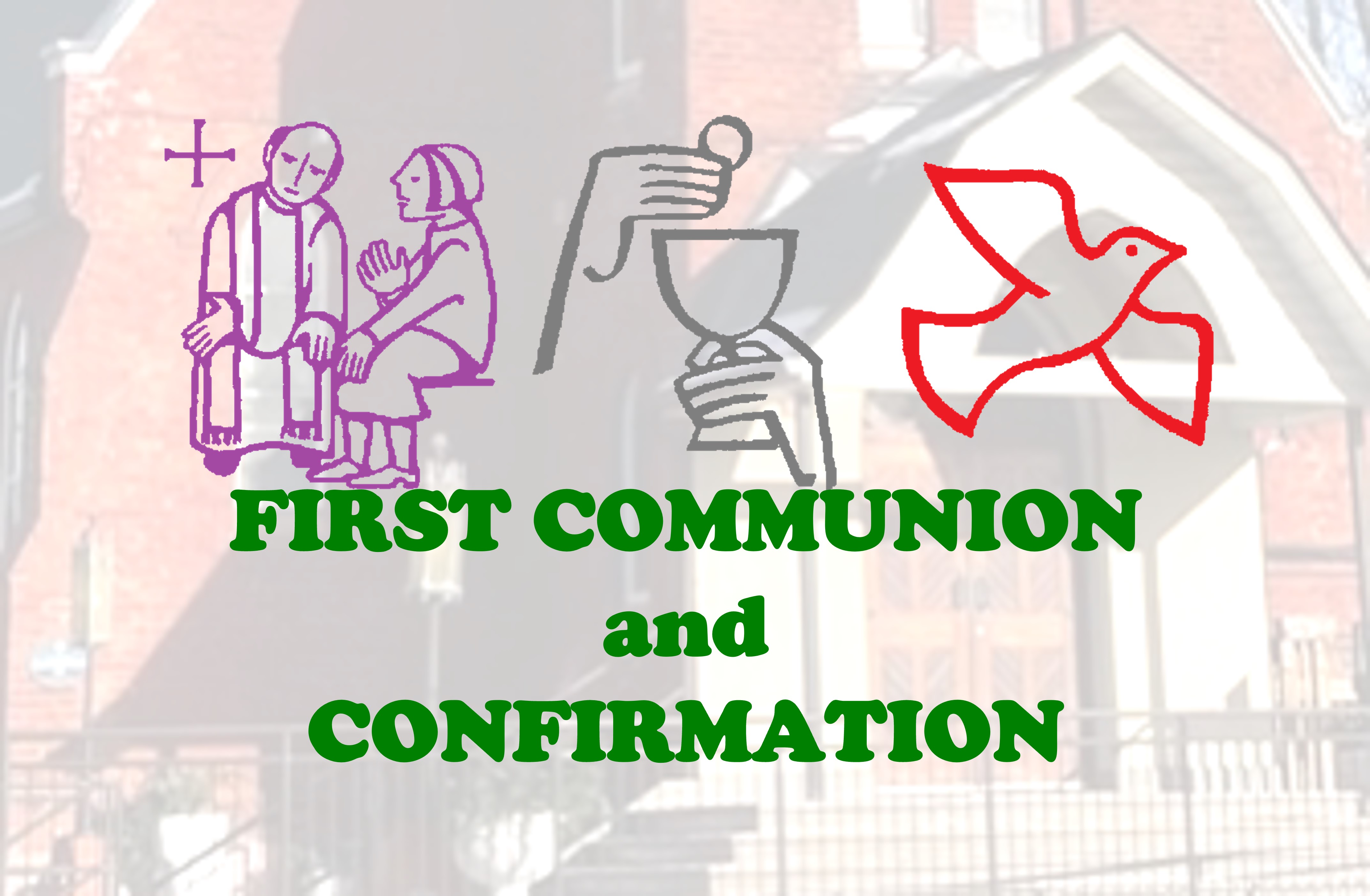 First Communion & Confirmation
